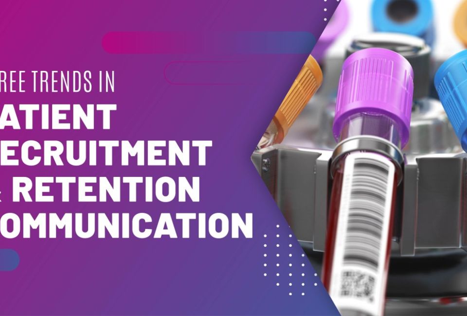 2023 Trends in Patient Recruitment