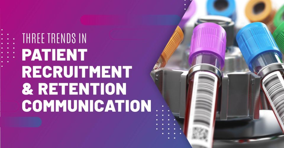 2023 Trends in Patient Recruitment